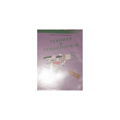 Tehnika i tehnologija 5 – Udžbenik za 5. razred osnovne škole – Zavod